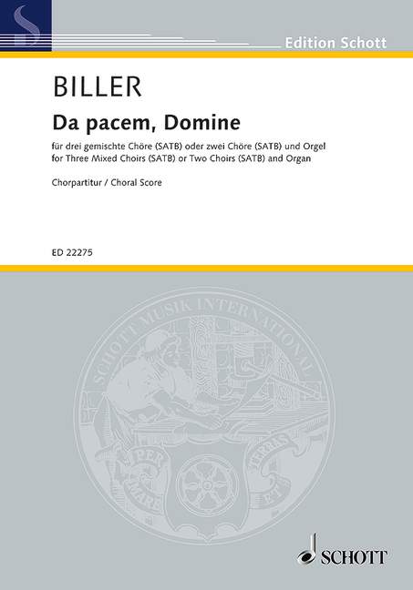 Da pacem Domine  für 3 gem Chöre a cappella (2 gem Chöre und Orgel)  Partitur