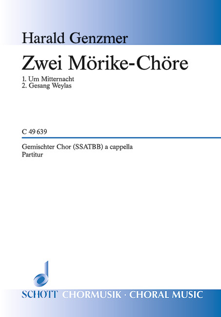 Zwei Mörike-Chöre GeWV 27&nbsp;&nbsp;für gemischten Chor (SSATBB)&nbsp;&nbsp;Chorpartitur