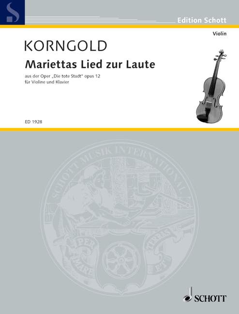 Mariettas Lied zur Laute op. 12  für Violine und Klavier  