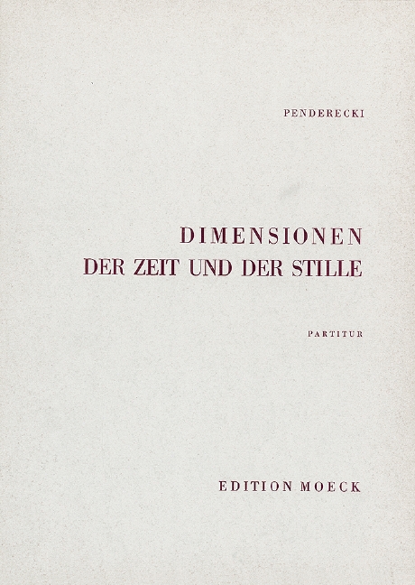 Dimensionen der Zeit und der Stille  für 40stimmiger gemischter Chor, Schlagzeuggruppen und Streichinstrume  Partitur