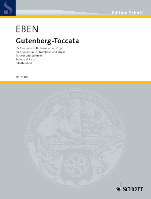 Gutenberg-Toccata  für Trompete, Posaune und Orgel  Partitur und Stimmen