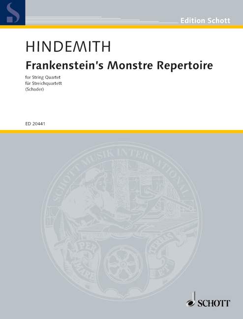 Frankenstein's Monstre Repertoire  für Streichquartett  Partitur und Stimmen