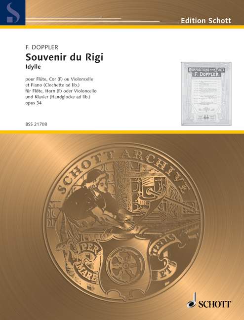 Souvenir du Rigi op. 34  für Flöte, Horn (Violoncello) und Klavier  Partitur und Stimmen