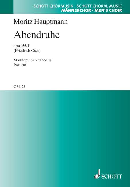 Abendruhe op. 55/4  für Männerchor (TTBB) a cappella  Chorpartitur