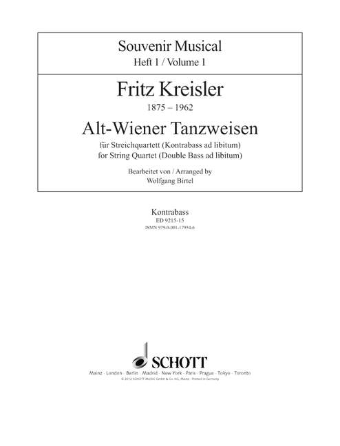 Alt-Wiener Tanzweisen  für Streichquartett (Kontrabass ad lib)  Kontrabass