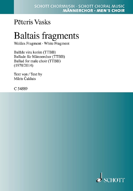 Baltais fragments  für Männerchor a cappella  Partitur (let)