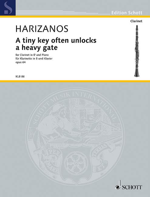 A tiny Key often unlocks a heavy Gate op.64&nbsp;&nbsp;für Klarinette und Klavier&nbsp;&nbsp;