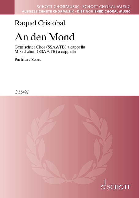 An den Mond&nbsp;&nbsp;für gemischten Chor (SSAATB) a cappella&nbsp;&nbsp;Chorpartitur
