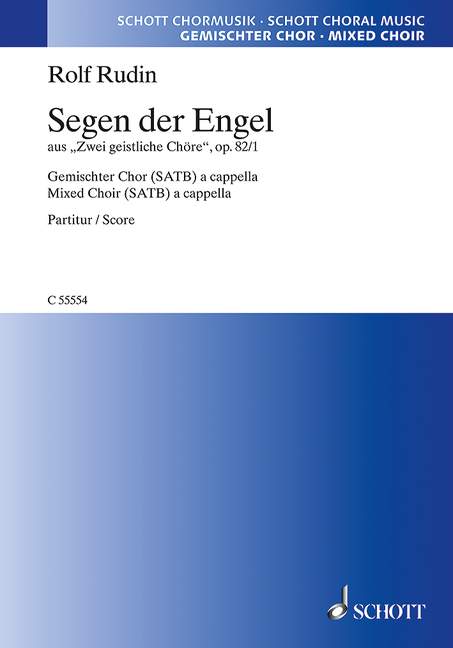 Segen der Engel op. 82/1&nbsp;&nbsp;für gemischten Chor (SATB) a cappella&nbsp;&nbsp;Chorpartitur