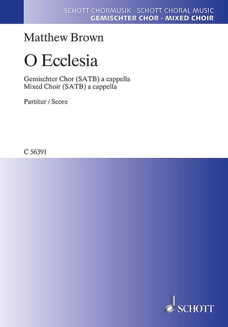 O ecclesia&nbsp;&nbsp;für gem Chor a cappella&nbsp;&nbsp;Partitur