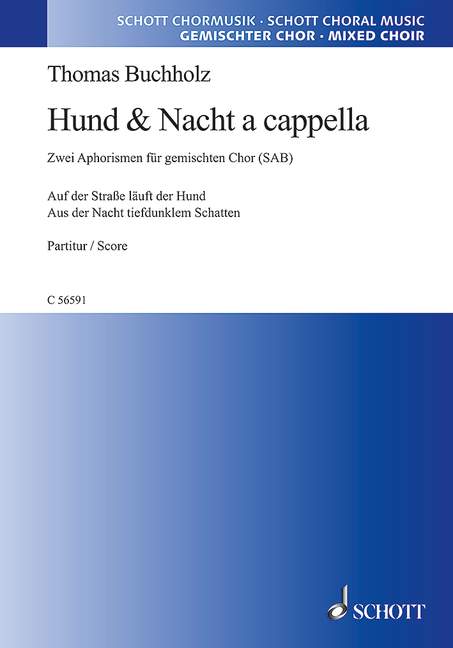 Hund & Nacht a cappella - Zwei Aphorismen  für gem Chor a cappella  Partitur
