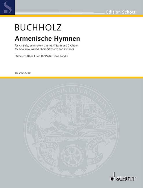 Buchholz, Thomas, Armenische Hymnen&nbsp;&nbsp;für Alt, gemischter Chor (SATBarB) und 2 Oboen&nbsp;&nbsp;Spielpartitur Oboe 1, Oboe 2