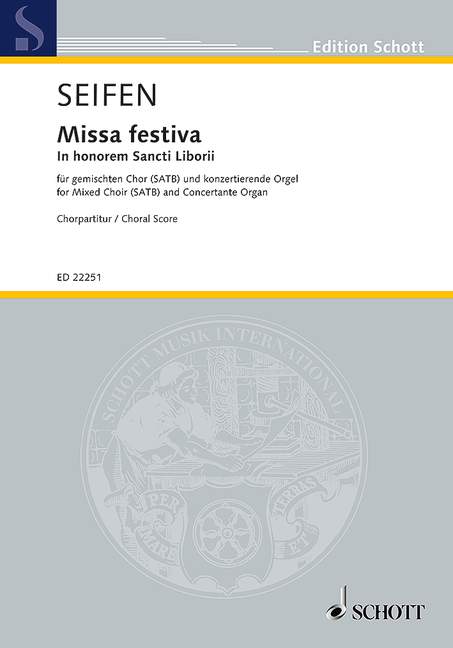 Missa festiva in honorem Sancti Liborii&nbsp;&nbsp;für gem Chor und Orgel&nbsp;&nbsp;Partitur