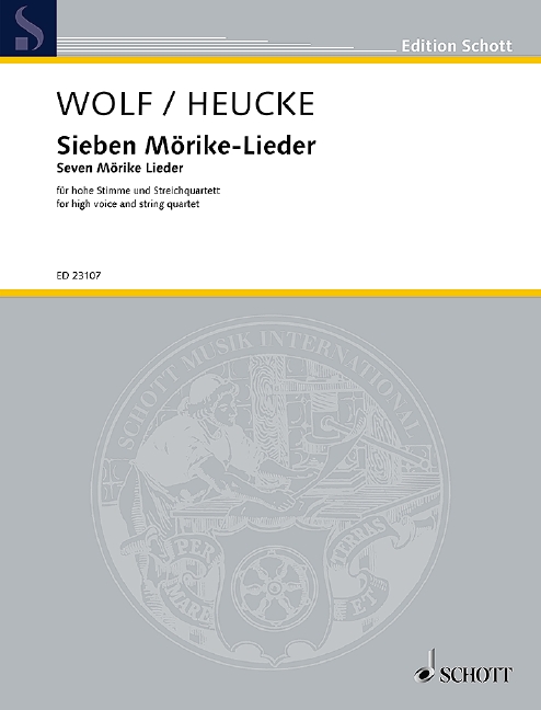 7 Mörike-Lieder&nbsp;&nbsp;für Gesang (hoch) und Streichquartett&nbsp;&nbsp;Partitur und Instrumentalstimmen
