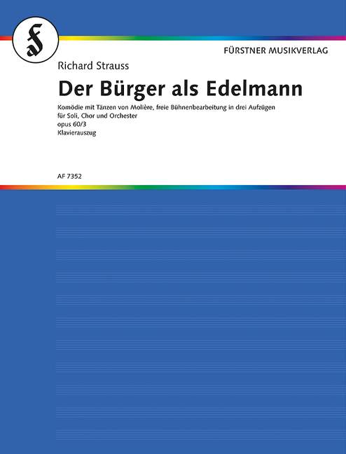 Der Bürger als Edelmann op. 60,3  für Soli, Chor und Orchester  Klavierauszug