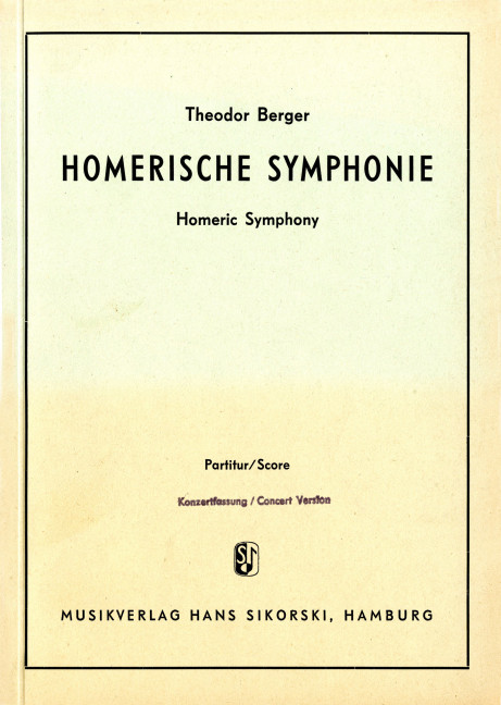 Homerische Sinfonie&nbsp;&nbsp;Konzertfassung&nbsp;&nbsp;Orchester