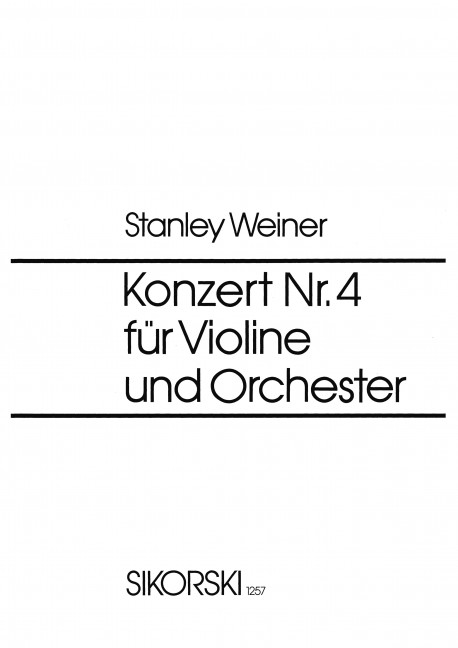 Konzert Nr. 4&nbsp;&nbsp;Für Violine und Orchester&nbsp;&nbsp;Violine Solo, Orchester
