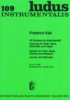 15 Kanons im Kammerstil  für Flöte, Oboe, Klarinette und Fagott  Studienpartitur