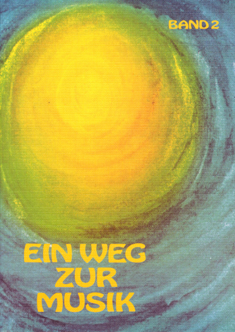 Kraus, Egon / Rinderer, Leo Ein Weg zur Musik&nbsp;&nbsp;Bd 2 (Schülerband)&nbsp;&nbsp;