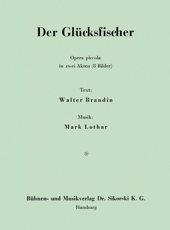 Der Glücksfischer&nbsp;&nbsp;&nbsp;&nbsp;Textbuch