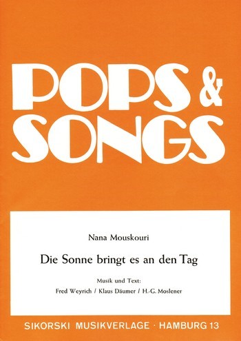 Die Sonne bringt es an den Tag:&nbsp;&nbsp;für Klavier/Gesang/Gitarre&nbsp;&nbsp;
