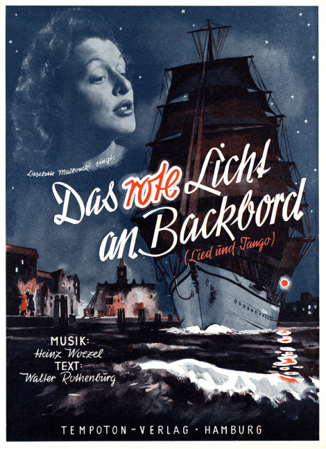 Woezel, Heinz  [Txt:] Rothenburg, Walter Das rote Licht an Backbord&nbsp;&nbsp;Lied und Tango&nbsp;&nbsp;Gesang, Klavier