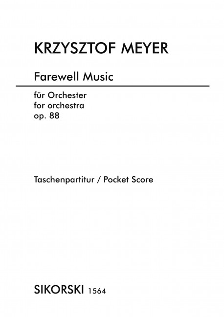 Farewell Music für Orchester  Studienpartitur  