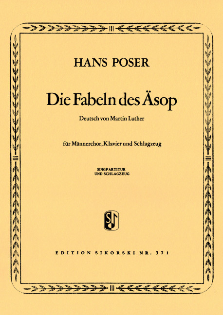 Die Fabeln des Äsop für Männerchor&nbsp;&nbsp;Klavier und Schlagzeug&nbsp;&nbsp;Chorpartitur