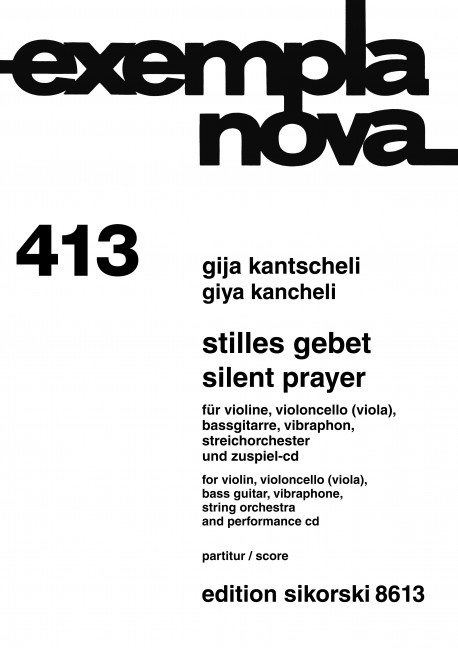Stilles Gebet für Violine, Violoncello,  Bassgitarre, Vibraphon, Streichorchester  und Zuspiel-CD,  Partitur