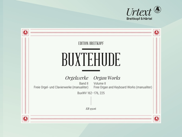 Freie Orgel- und Clavierwerke Band 2 (manualiter) - BuxWV 162-176, 225&nbsp;&nbsp;für Orgel&nbsp;&nbsp;