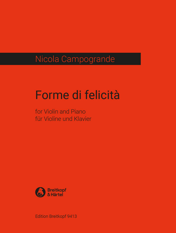Forme di felicità&nbsp;&nbsp;für Violine und Klavier&nbsp;&nbsp;