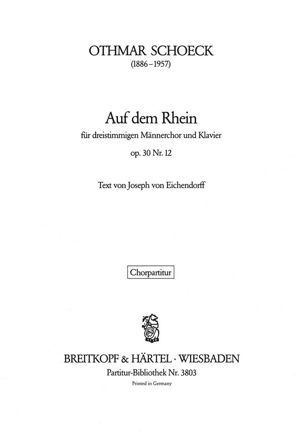 Auf dem Rhein op. 30/12  für Männerchor und Klavier  Chorpartitur