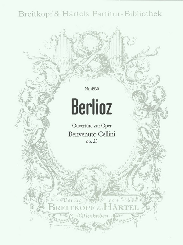 Benvenuto Cellini op.23 - Ouvertüre  für Orchester  Partitur