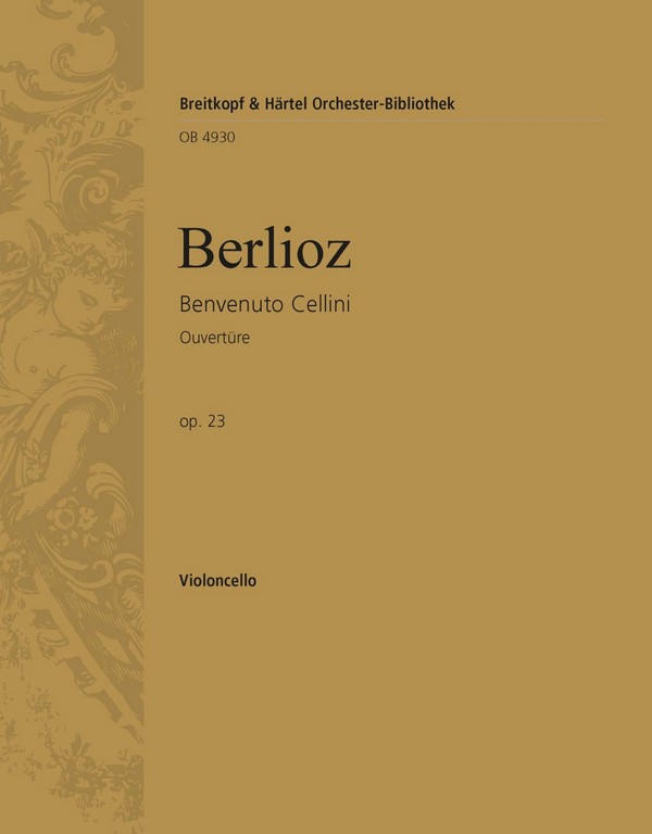 Benvenuto Cellini op.23 - Ouvertüre  für Orchester  Violoncello