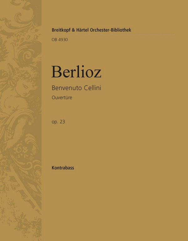 Benvenuto Cellini op.23 - Ouvertüre  für Orchester  Kontrabass