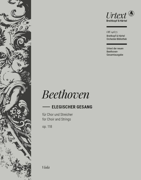Elegischer Gesang op.118&nbsp;&nbsp;für gem Chor und Streicher&nbsp;&nbsp;Viola