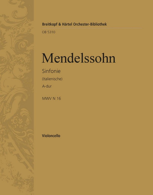 Sinfonie A-Dur Nr.4 op.90&nbsp;&nbsp;für Orchester&nbsp;&nbsp;Violoncello