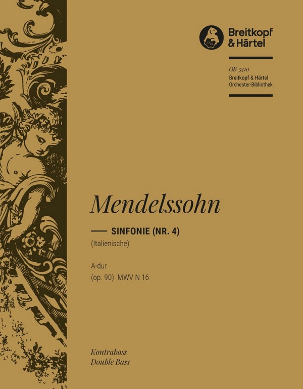 Sinfonie A-Dur Nr.4 op.90&nbsp;&nbsp;für Orchester&nbsp;&nbsp;Kontrabass