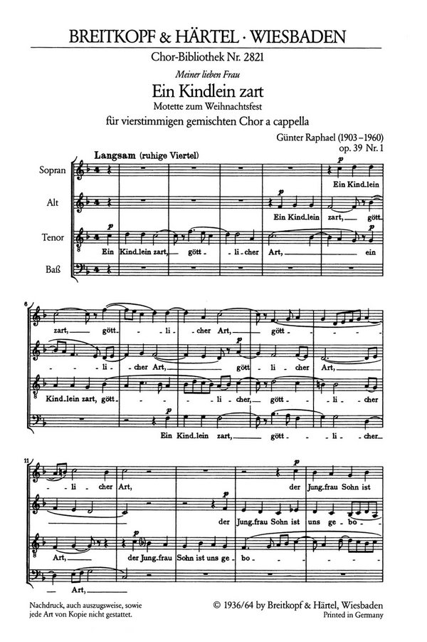 Ein Kindlein zart op. 39,1  für gem Chor a cappella  Partitur