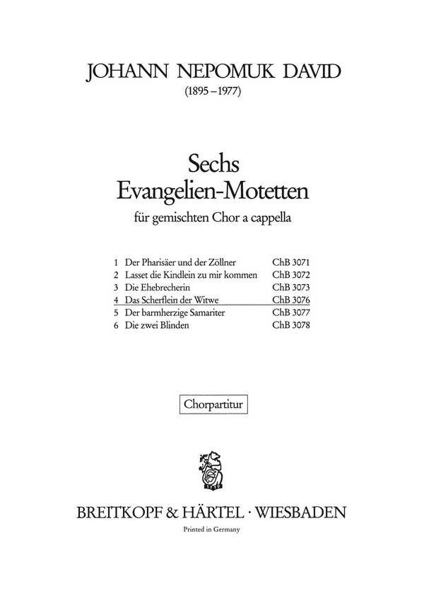 6 Evangelien-Mot. 4.Scherflein  für gem Chor  Chorpartitur