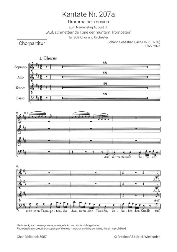 Auf, schmetternde Töne der muntern Trompeten - Kantate 207a BWV207a  für Soli, gem Chor und Orchester  Chorpartitur