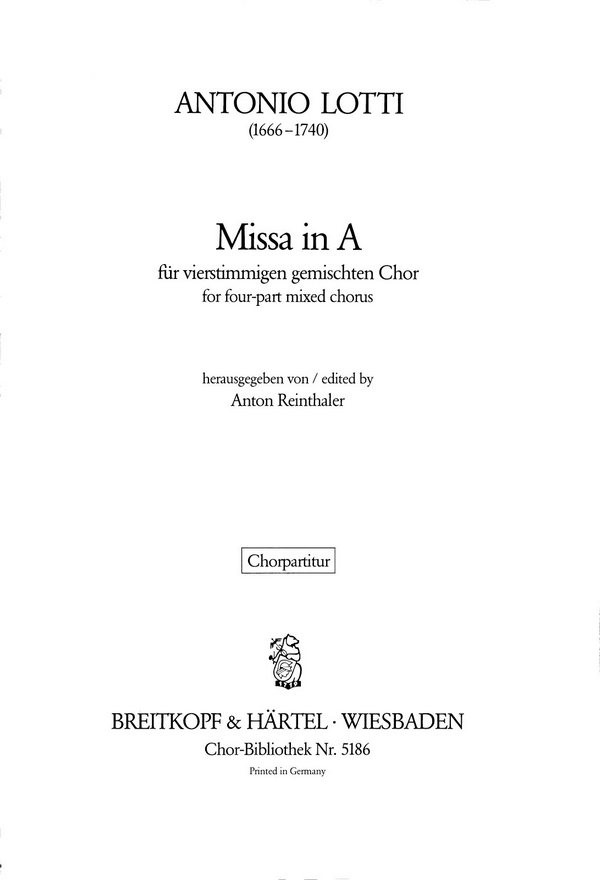 Missa in A  für gem Chor a cappella  Chorpartitur