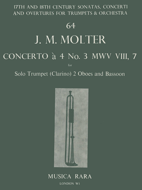 Concerto à 4 Nr.3 MWVVIII,7  für Clarino (Trompete in D), 2 Oboen und Fagott  Partitur und Stimmen