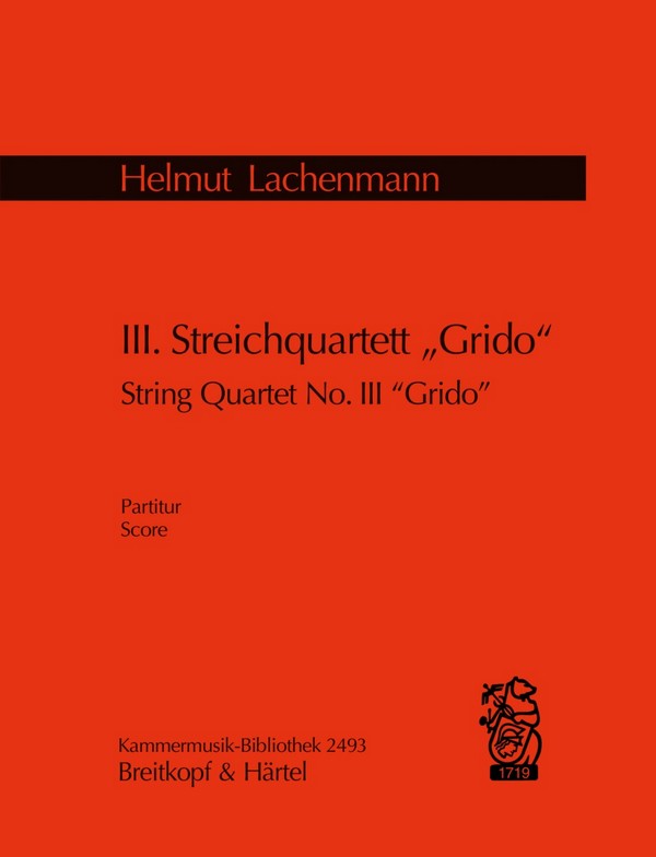 Streichquartett Nr.3  für 2 Violinen, Viola und Violoncello  Partitur