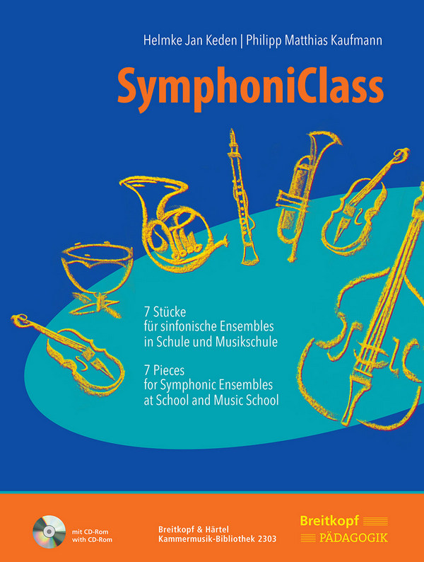 SymphoniClass (+CD-ROM)  für flexibles Ensemble/Schulorchester/Klassenmusizieren  Partitur (+Stimmen zum Ausdrucken)