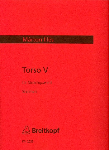 Torso Nr.5  für Streichquartett  Stimmen