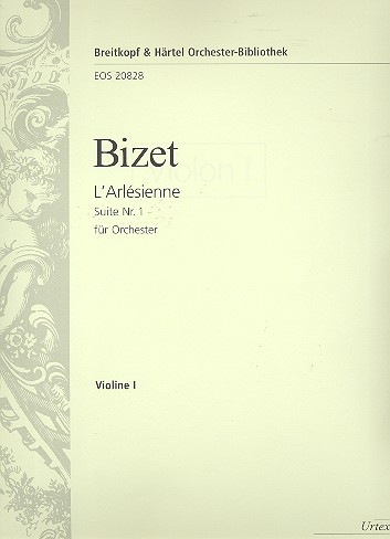 L'Arlésienne Suite No.1  für Orchester  Violine 1