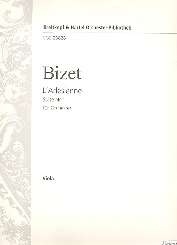 L'Arlésienne Suite No.1  für Orchester  Viola