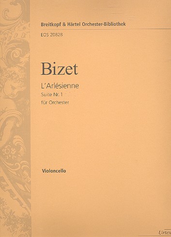 L'Arlésienne Suite No.1  für Orchester  Violoncello