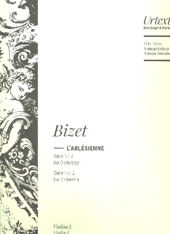 L'Arlésienne Suite Nr.2  für Orchester  Violine 1
